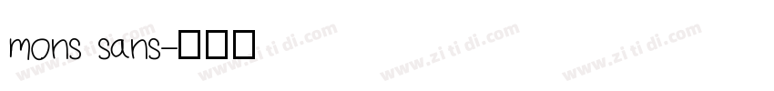 mons sans字体转换
